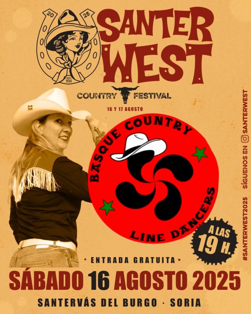 Cartel del evento 'Santerwest', un festival de country, con la fecha del 16 de agosto de 2025. Incluye imágenes de una mujer con sombrero de vaquero y un logo de Basque Country Line Dancers.